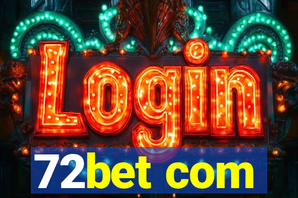 72bet com